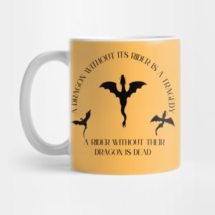 Fourth Dragons Quote Mug